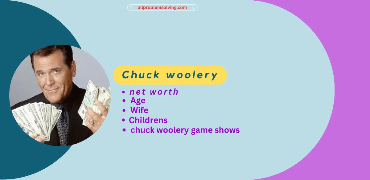 Chuck woolery net worth