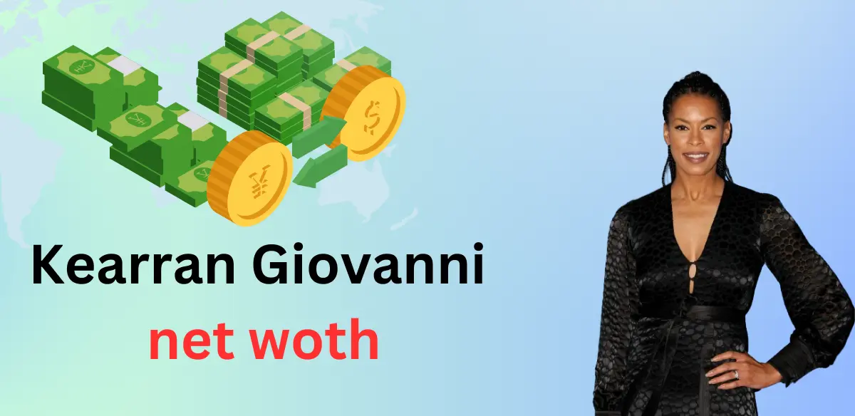 Kearran Giovanni net woth